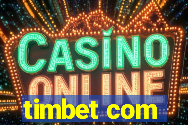 timbet com